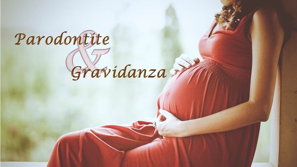 Parodontite e Gravidanza